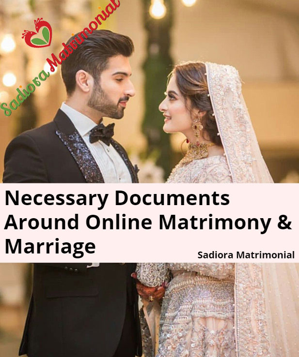 Necessary Documents for Online Matrimony